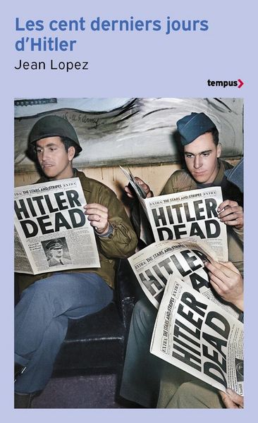 Produktbild: Les cent derniers jours d'Hitler : chronique de l'apocalypse