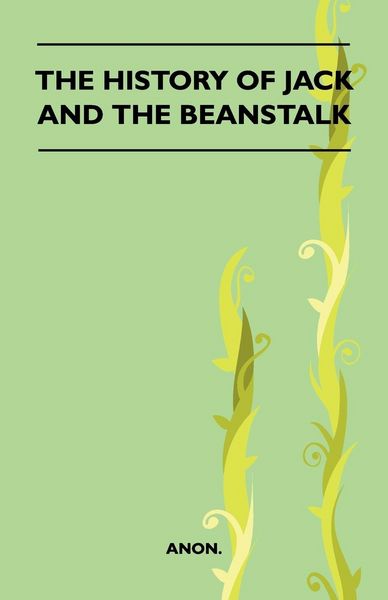 Produktbild: The History Of Jack And The Beanstalk (Folklore History Series)
