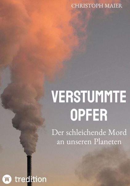 Produktbild: Verstummte Opfer, Stumm, Umwelt, Ozonloch,