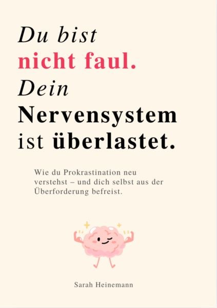 Produktbild: Du Bist Nicht Faul, Dein Nervensystem ist &Uuml;berlastet
