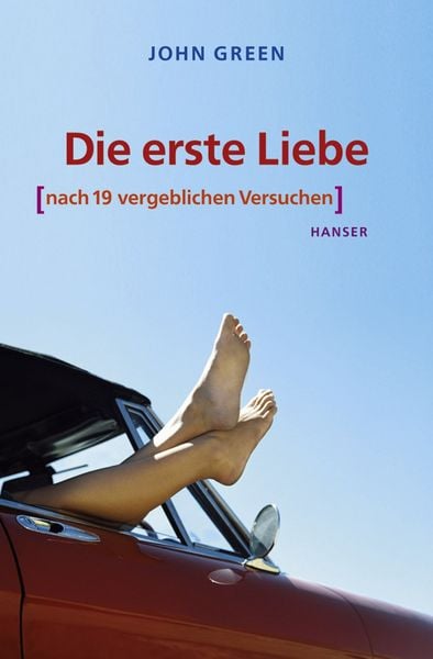 Produktbild: Die erste Liebe (nach 19 vergeblichen Versuchen)