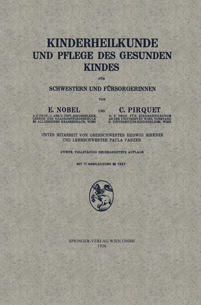 Produktbild: Kinderheilkunde und Pflege des Gesunden Kindes f&uuml;r Schwestern und F&uuml;rsorgerinnen