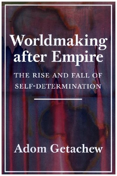 Worldmaking After Empire