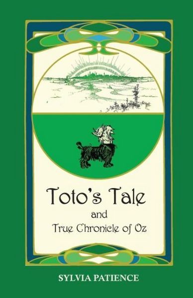 Produktbild: Toto's Tale and True Chronicle of Oz