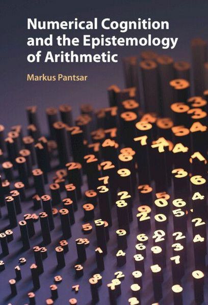 Produktbild: Numerical Cognition and the Epistemology of Arithmetic
