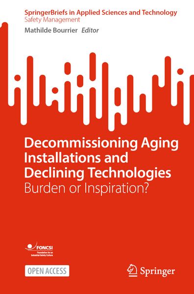 Produktbild: Decommissioning Aging Installations and Declining Technologies