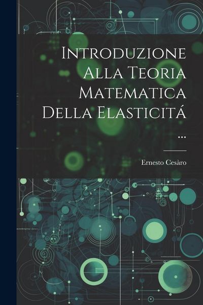 Produktbild: Introduzione Alla Teoria Matematica Della Elasticit&aacute; ...