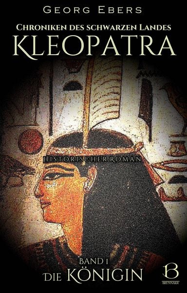 Produktbild: Kleopatra. Historischer Roman. Band 1
