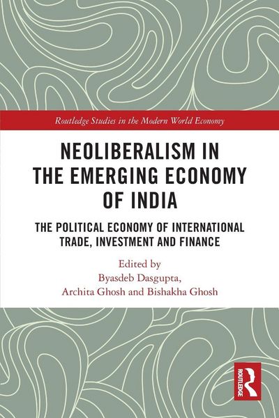 Produktbild: Neoliberalism in the Emerging Economy of India