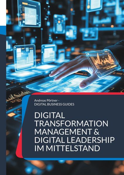 Produktbild: Digital Transformation Management & Digital Leadership im Mittelstand