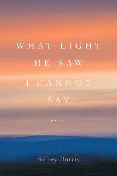 Produktbild: What Light He Saw I Cannot Say
