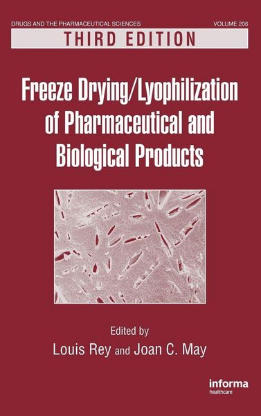 Produktbild: Freeze-Drying/Lyophilization of Pharmaceutical and Biological Products