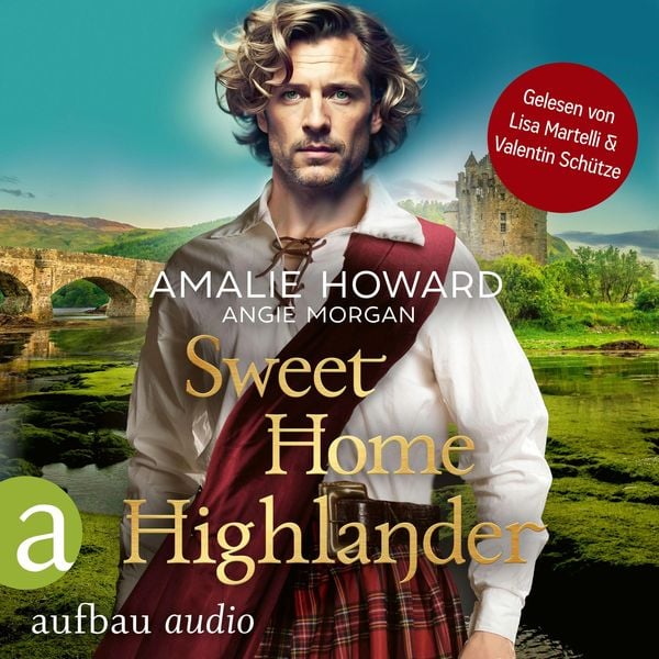 Sweet Home Highlander - Amalie Howard , Angie Morgan, Audio, 9783757014841