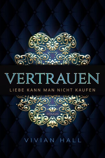 Produktbild: Liebe kann man nicht kaufen - Vertrauen Teil. 3