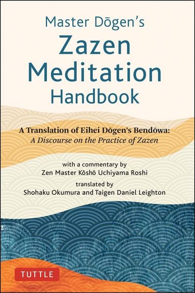 Produktbild: Master Dogen's Zazen Meditation Handbook