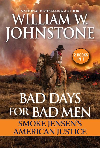 Produktbild: Bad Days for Bad Men: Smoke Jensen's American Justice