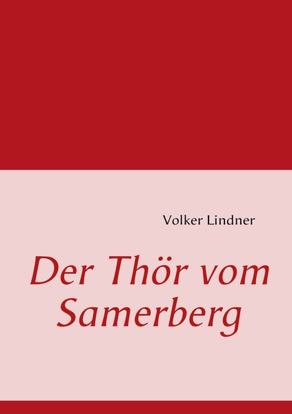 Produktbild: Der Th&ouml;r vom Samerberg