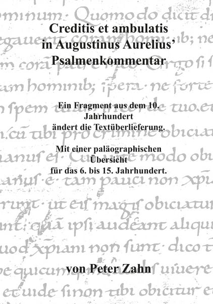 Produktbild: Creditis et ambulatis in Augustinus Aurelius' Psalmenkommentar