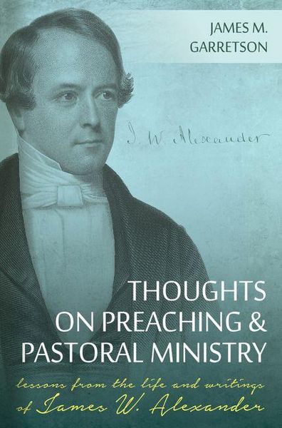 Produktbild: Thoughts on Preaching and Pastoral Ministry
