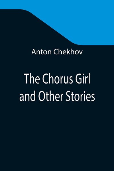 Produktbild: The Chorus Girl and Other Stories