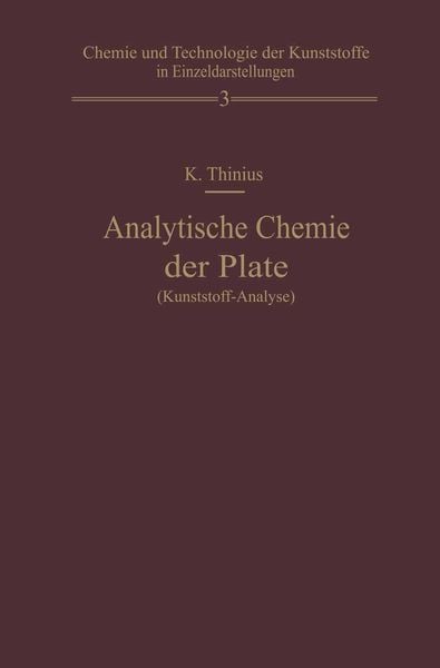 Produktbild: Analytische Chemie der Plaste (Kunststoff-Analyse)