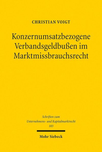 Produktbild: Konzernumsatzbezogene Verbandsgeldbu&szlig;en im Marktmissbrauchsrecht