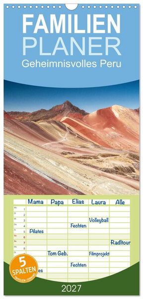 Produktbild: Familienplaner 2027 - Geheimnisvolles Peru mit 5 Spalten (Wandkalender, 21 x 45 cm) CALVENDO
