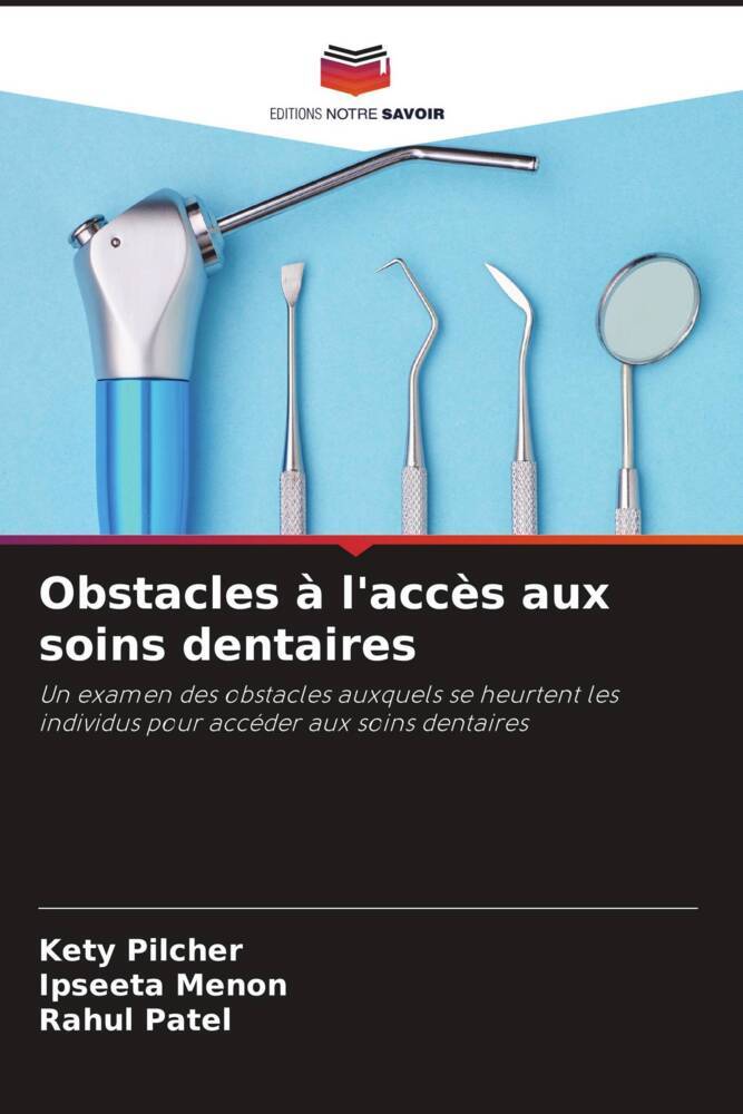 Produktbild: Obstacles &agrave; l'acc&egrave;s aux soins dentaires