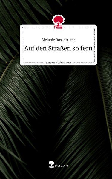 Produktbild: Auf den Stra&szlig;en so fern. Life is a Story - story.one
