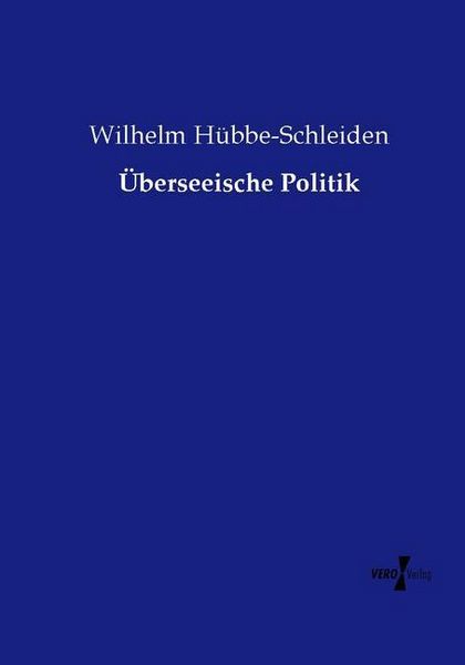 Produktbild: &Uuml;berseeische Politik