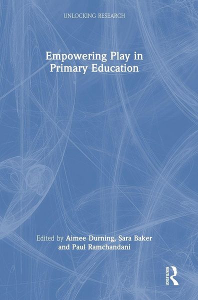 Produktbild: Empowering Play in Primary Education