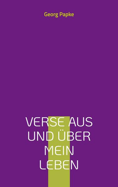 Produktbild: Verse aus und &uuml;ber mein Leben