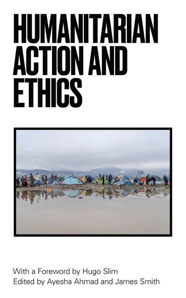 Produktbild: Humanitarian Action and Ethics
