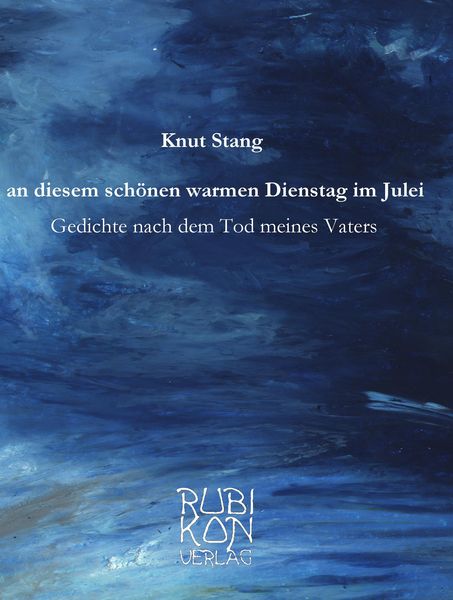 Produktbild: An diesem sch&ouml;nen warmen Dienstag im Julei