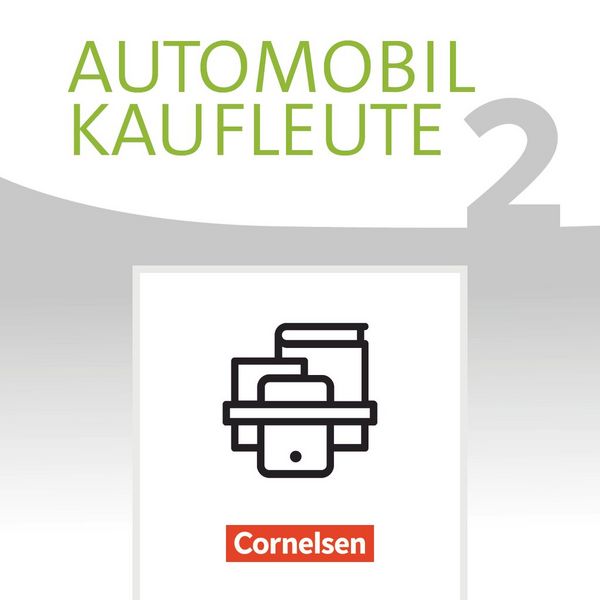 Produktbild: Automobilkaufleute - Ausgabe 2017 - Band 2: Lernfelder 5-8