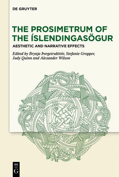 Produktbild: The Prosimetrum of the &Iacute;slendingas&ouml;gur