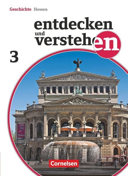 Produktbild: Entdecken und verstehen - Geschichtsbuch - Realschule und Gesamtschule Hessen - Ausgabe ab 2011 - Band 3