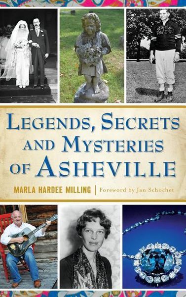 Produktbild: Legends, Secrets and Mysteries of Asheville