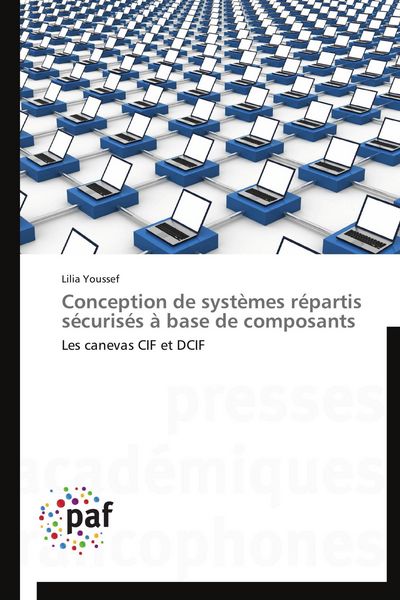 Produktbild: Conception de syst&egrave;mes r&eacute;partis s&eacute;curis&eacute;s &agrave; base de composants
