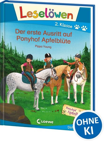 Leselöwen 2. Klasse - Der erste Ausritt auf Ponyhof Apfelblüte, Gebundene Ausgabe von Pippa Young, Loewe, 978-3-7432-0976-3