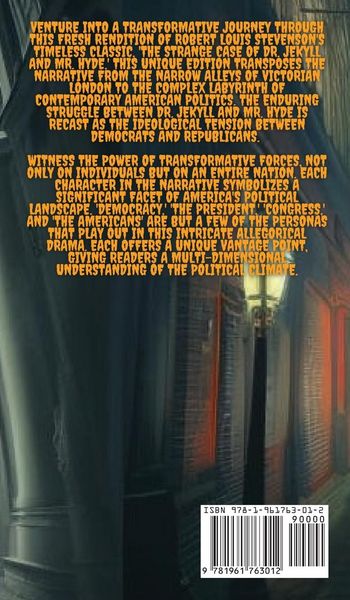 Produktbild: The Strange Case of Dr.Jekyll and Mr. Hyde Adapted 2024 Election Edition
