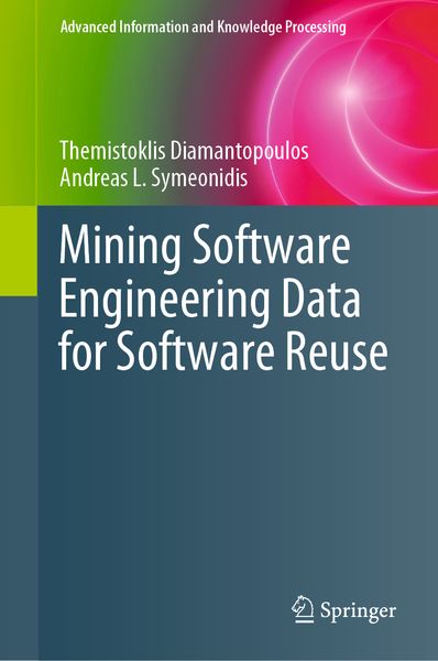 Produktbild: Mining Software Engineering Data for Software Reuse