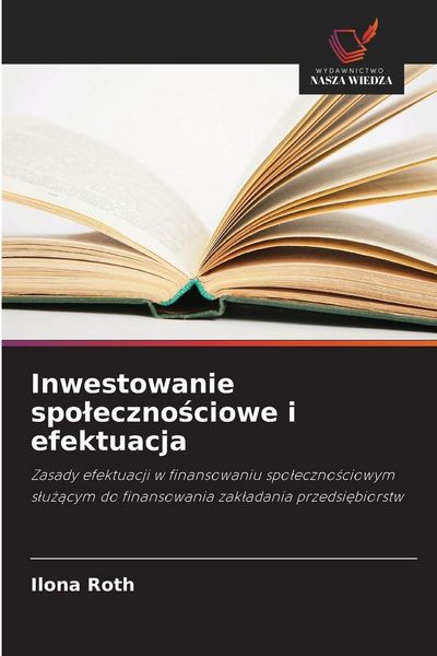Produktbild: Inwestowanie spo&iquest;eczno&iquest;ciowe i efektuacja