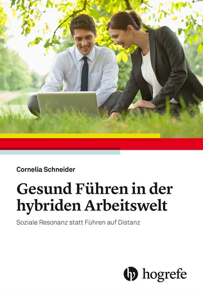 Produktbild: Gesund F&uuml;hren in der hybriden Arbeitswelt