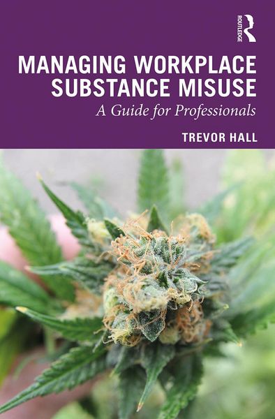 Produktbild: Managing Workplace Substance Misuse