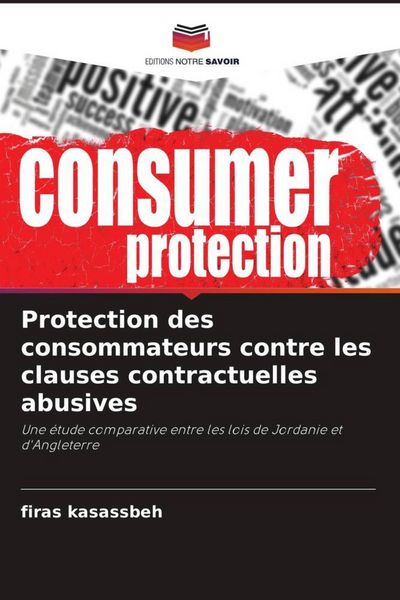 Produktbild: Protection des consommateurs contre les clauses contractuelles abusives