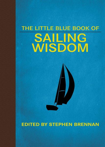 Produktbild: The Little Blue Book of Sailing Wisdom