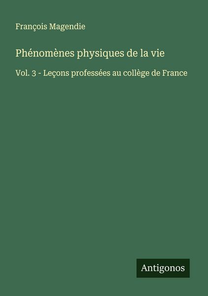Produktbild: Ph&eacute;nom&egrave;nes physiques de la vie