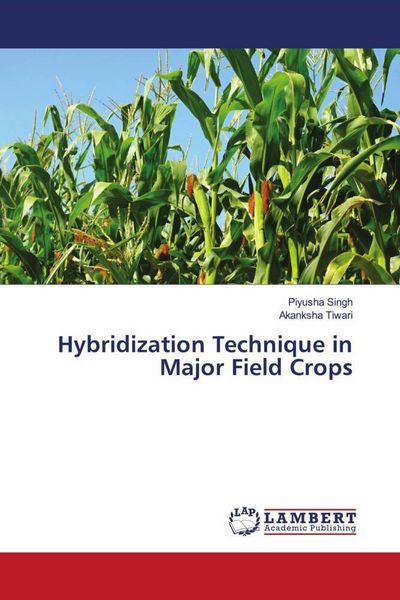Produktbild: Hybridization Technique in Major Field Crops