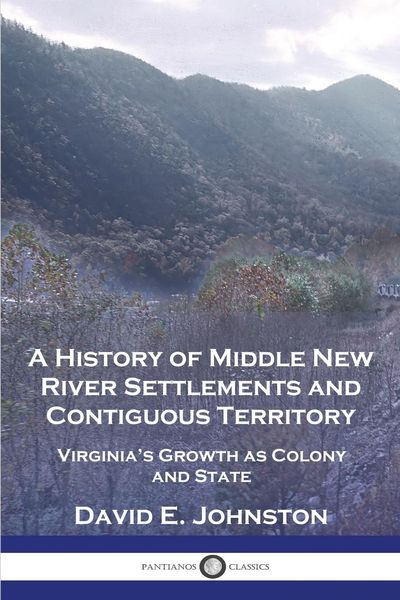 Produktbild: A History of Middle New River Settlements and Contiguous Territory